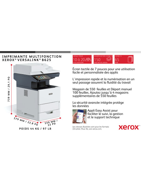 Xerox - B625V/DN - Multifonction, impression, copie, scan, fax, laser, noir et blanc, A4, recto verso en impression, copie, scan, chargeur DSPF, réseau, 61 ppm
